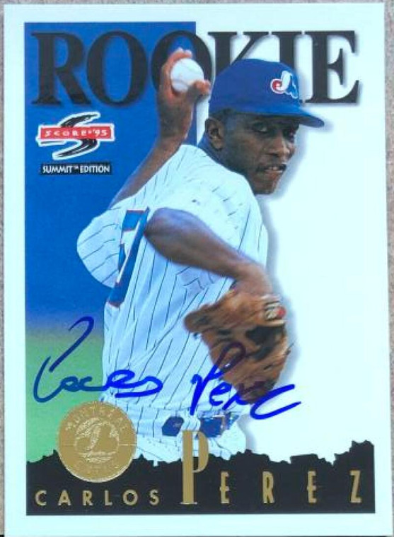 Carlos Perez Autographed 1995 Summit #114