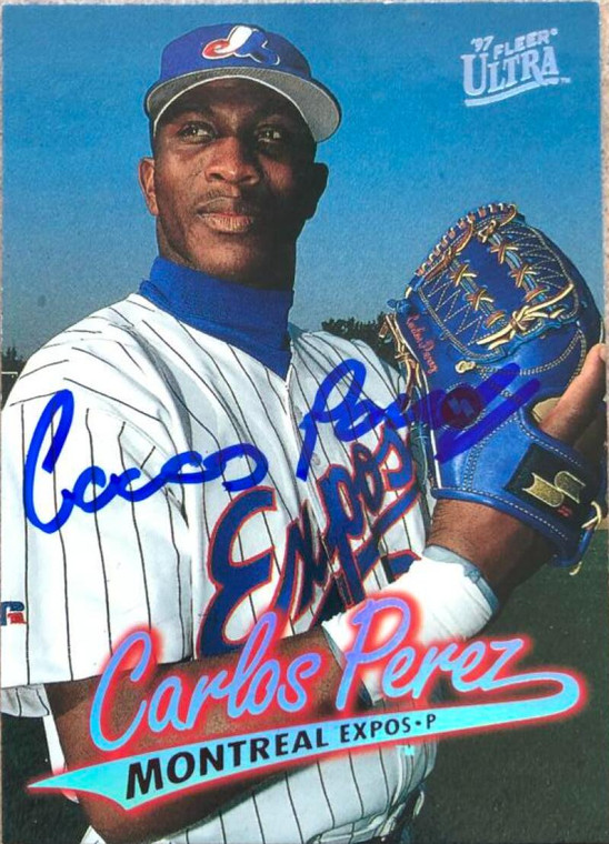 Carlos Perez Autographed 1997 Fleer Ultra #357 Montreal Expos Card