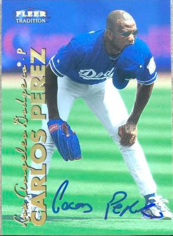 Carlos Perez Autographed 1999 Fleer Tradition #373