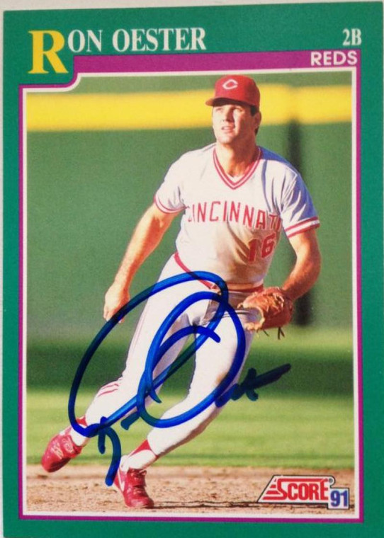 Ron Oester Autographed 1991 Score #651