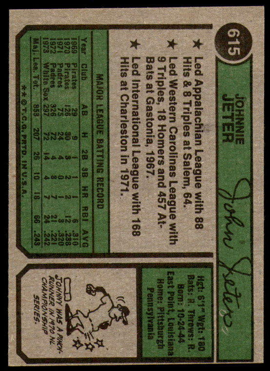 1974 Topps #615 Johnny Jeter UER VG Chicago White Sox 