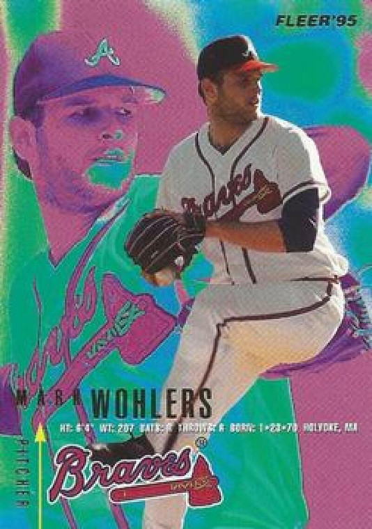 1995 Fleer #322 Mark Wohlers VG Atlanta Braves 