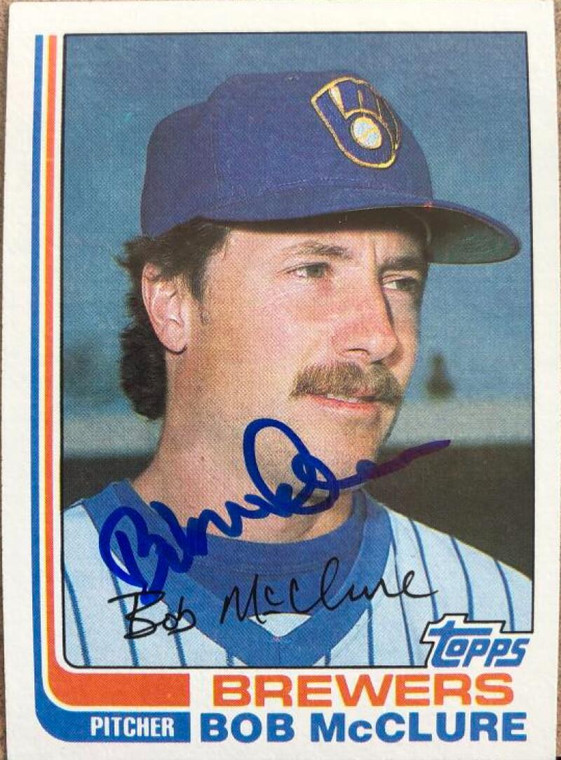 Bob McClure Autographed 1982 Topps #487