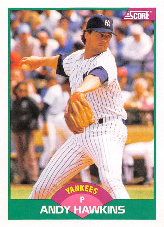 1989 Score Rookie/Traded #14T Andy Hawkins VG New York Yankees 