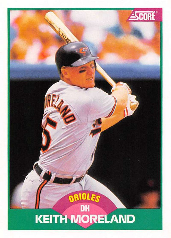 1989 Score Rookie/Traded #29T Keith Moreland VG Baltimore Orioles 