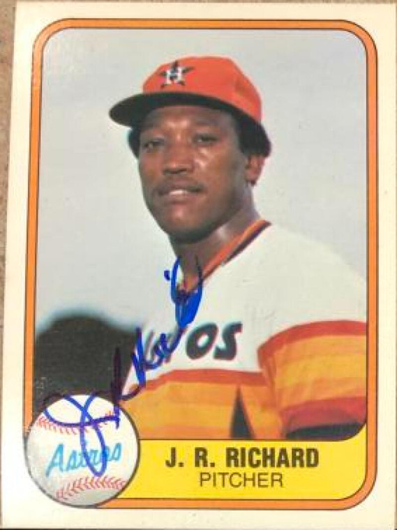 J.R. Richard Autographed 1981 Fleer #56