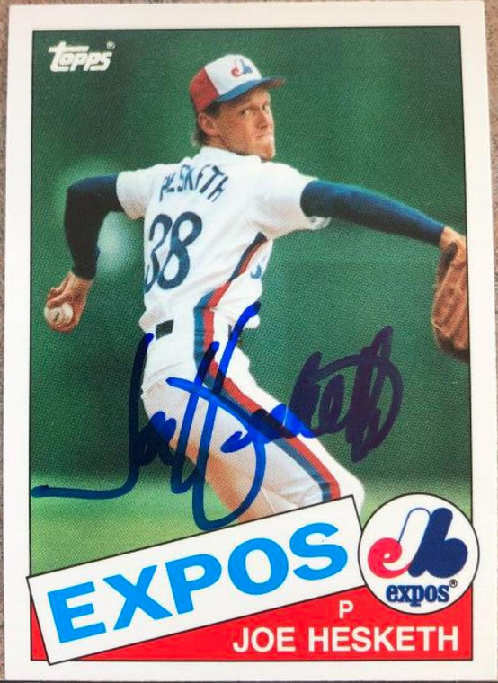 Joe Hesketh Autographed 1985 Topps Traded #52T Montreal Expos Card