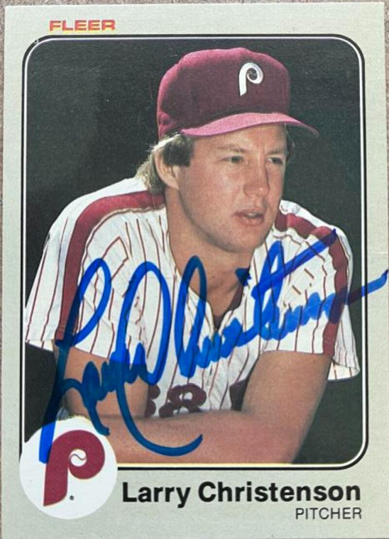 Larry Christenson Autographed 1983 Fleer #156 Philadelphia Phillies Card