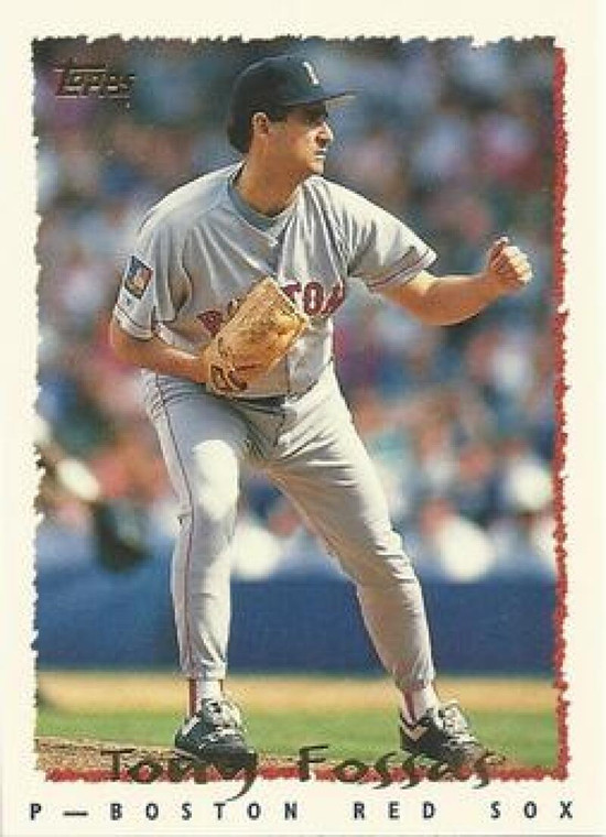 1995 Topps #119 Tony Fossas VG  Boston Red Sox 