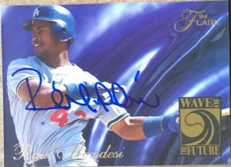 Raul Mondesi Autographed 1994 Flair Wave of the Future #6