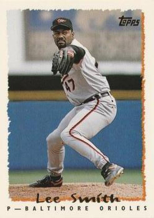 1995 Topps #425 Lee Smith VG  Baltimore Orioles 