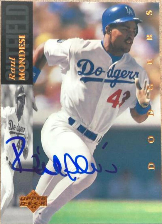 Raul Mondesi Autographed 1994 Upper Deck #59