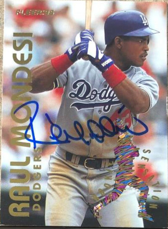 Raul Mondesi Autographed 1995 Fleer Rookie Sensations #13