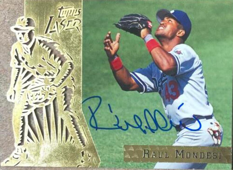 Raul Mondesi Autographed 1996 Topps Laser #86