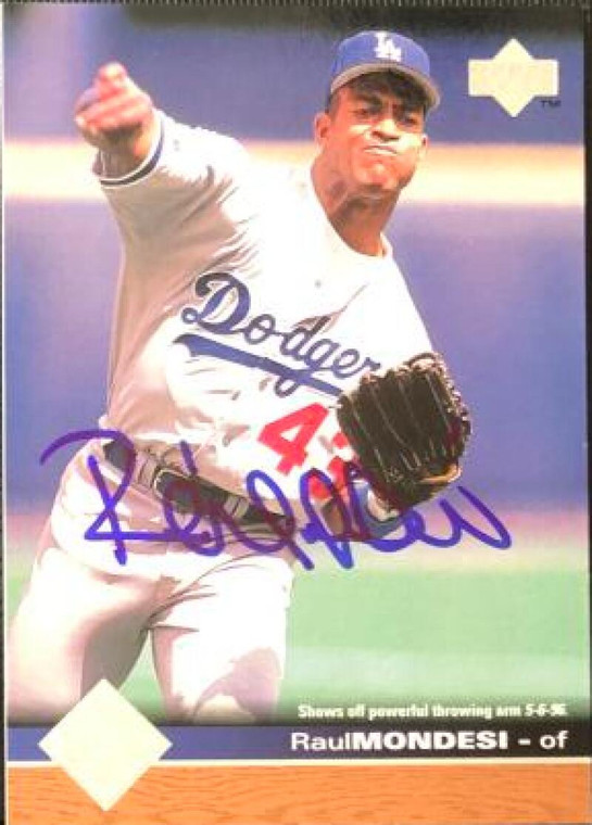 Raul Mondesi Autographed 1997 Upper Deck #401