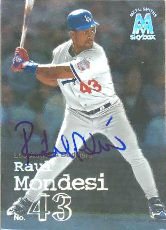 Raul Mondesi Autographed 1999 Skybox Molten Metal #69