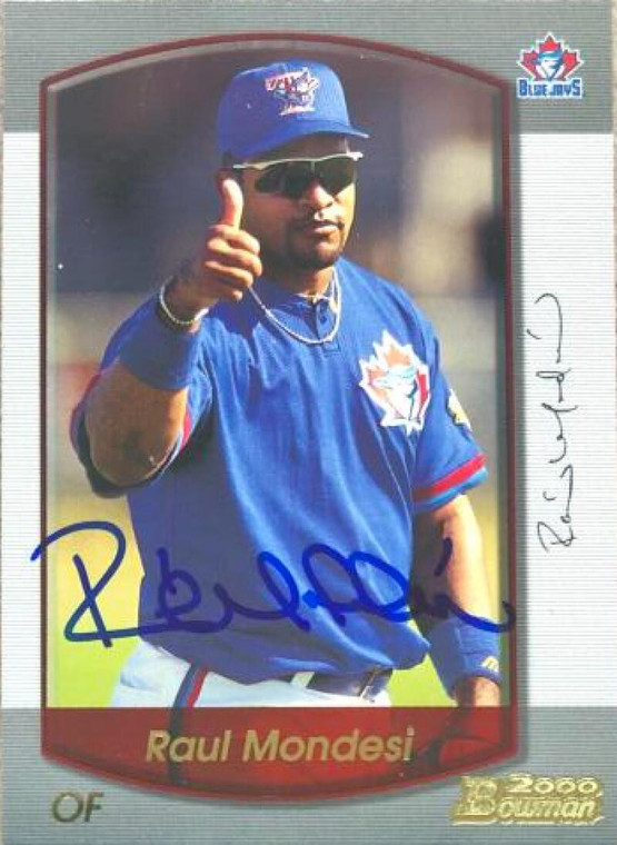 Raul Mondesi Autographed 1999 Bowman #70