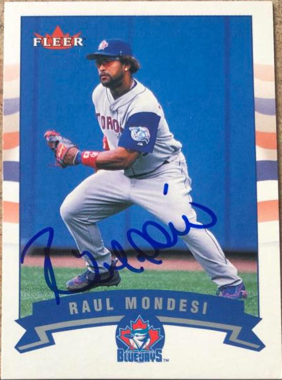 Raul Mondesi Autographed 2002 Fleer #79