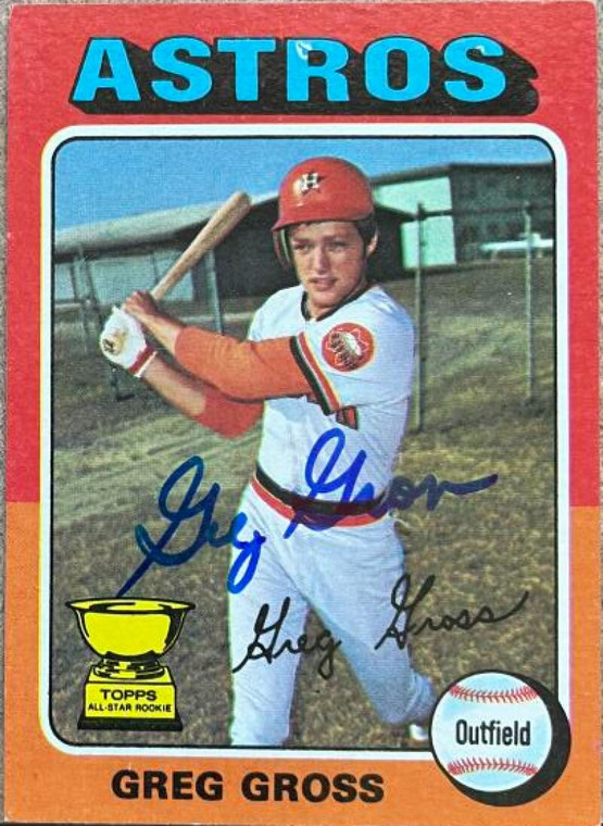 Greg Gross Autographed 1975 Topps #334