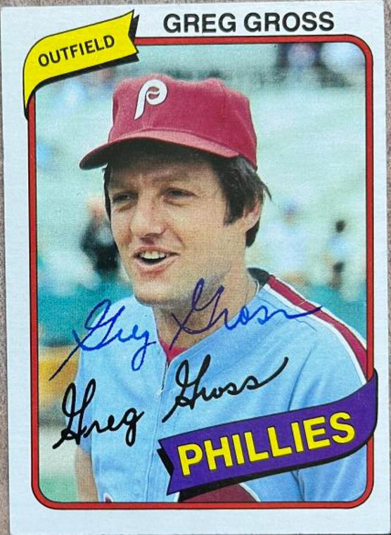 Greg Gross Autographed 1980 Topps #718 Philadelphia Phillies Card