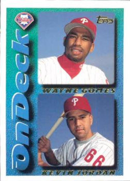 1995 Topps #654 Wayne Gomes/Kevin Jordan VG  Philadelphia Phillies 