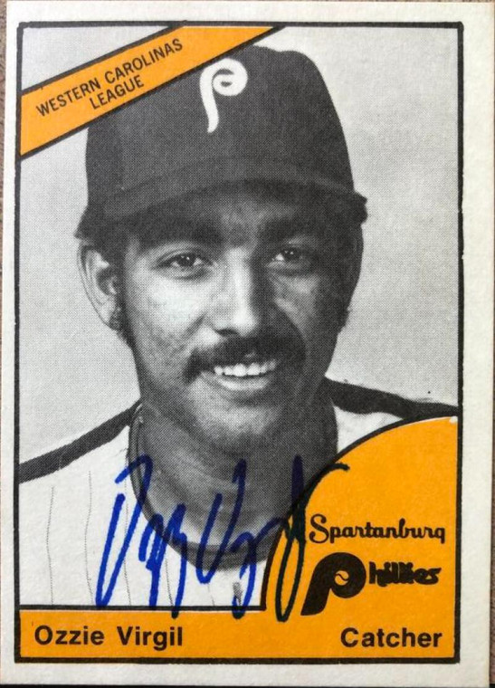 Ozzie Virgil Autographed 1977 TCMA Spartanburg Phillies #21