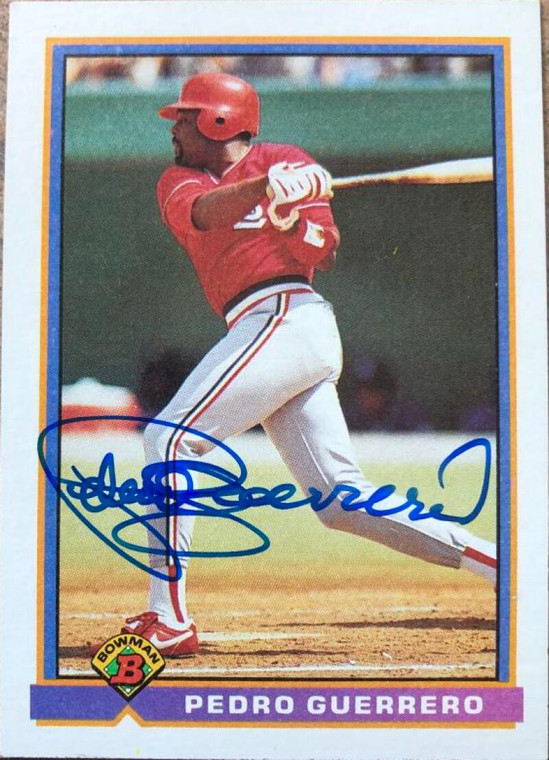 Pedro Guerrero Autographed 1991 Bowman #403