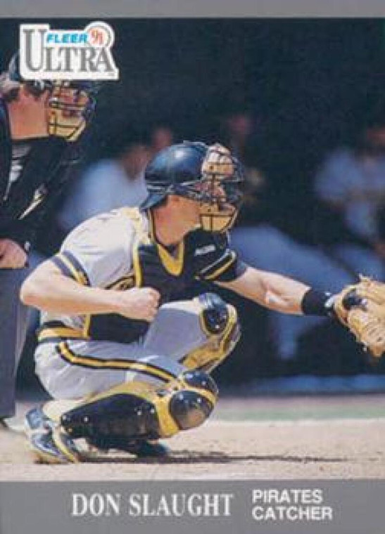 1991 Ultra #286 Don Slaught VG Pittsburgh Pirates 