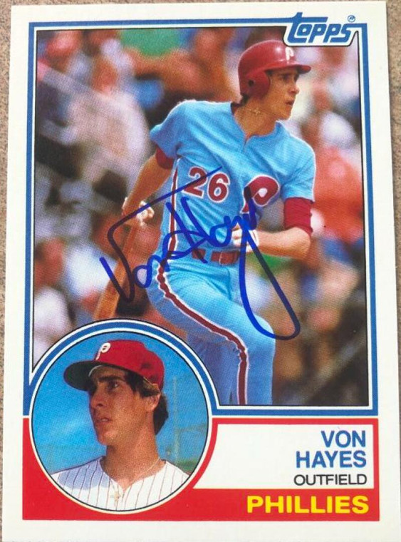 Von Hayes Autographed 1983 Topps Traded #40T Philadelphia Phillies Card