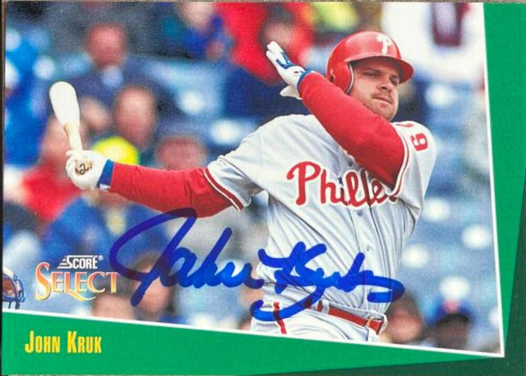 John Kruk Autographed 1993 Score Select #33