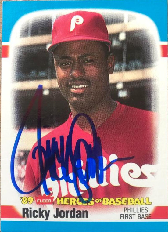 Ricky Jordan Autographed 1989 Fleer Heroes of Baseball #25