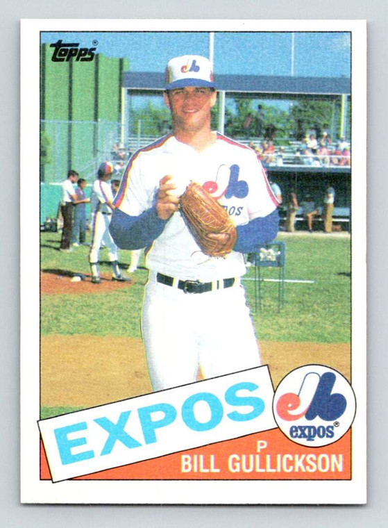 1985 Topps #687 Bill Gullickson VG Montreal Expos 