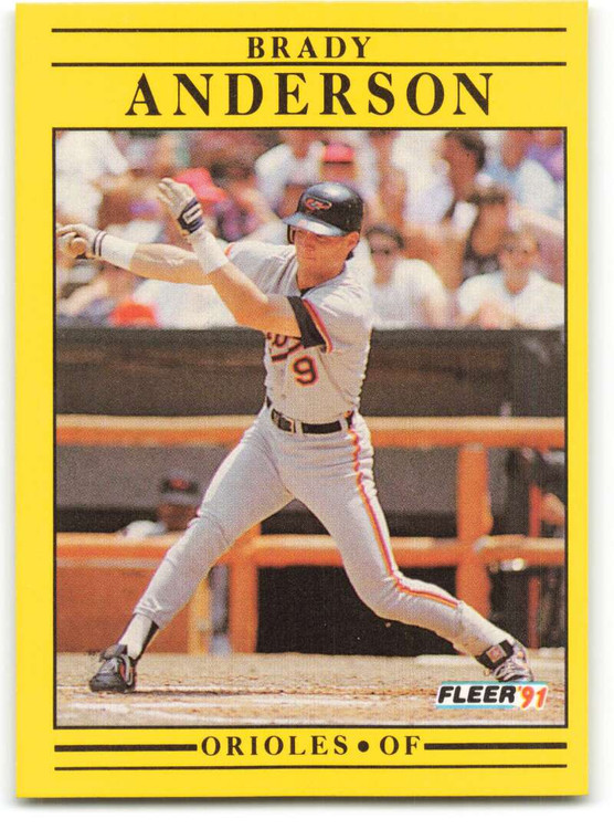 1991 Fleer #466 Brady Anderson UER VG Baltimore Orioles 