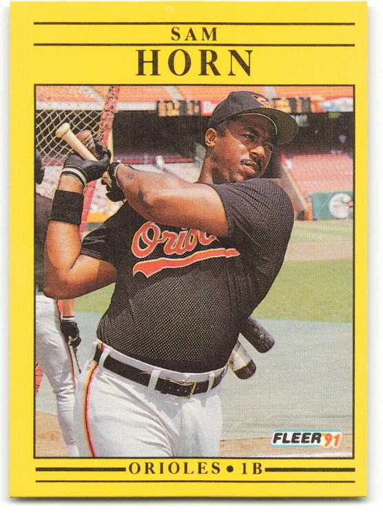 1991 Fleer #477 Sam Horn VG Baltimore Orioles 