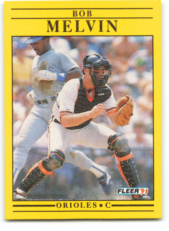 1991 Fleer #482 Bob Melvin VG Baltimore Orioles 