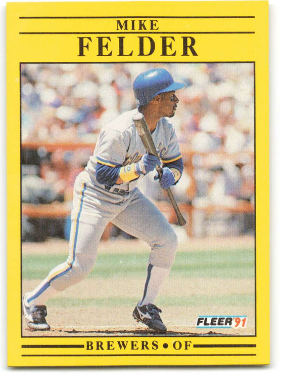 1991 Fleer #583 Mike Felder VG Milwaukee Brewers 