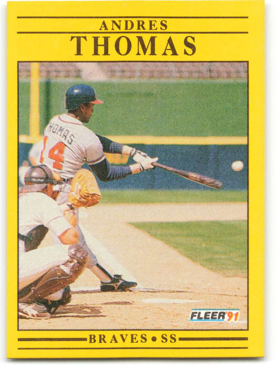 1991 Fleer #706 Andres Thomas VG Atlanta Braves 