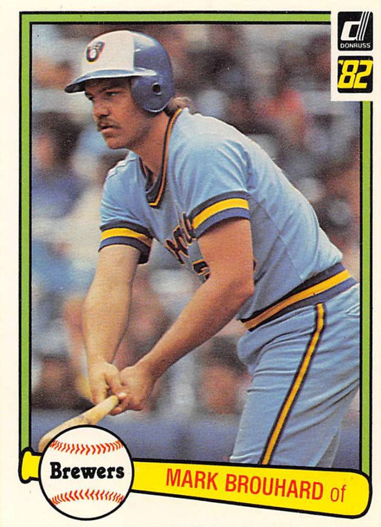 1982 Donruss #154 Mark Brouhard VG RC Rookie Milwaukee Brewers 