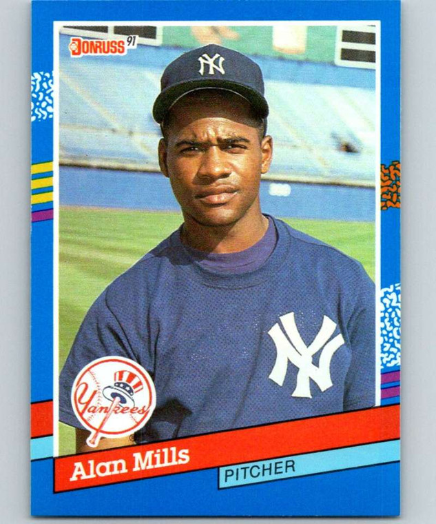 1991 Donruss #338 Alan Mills VG New York Yankees 