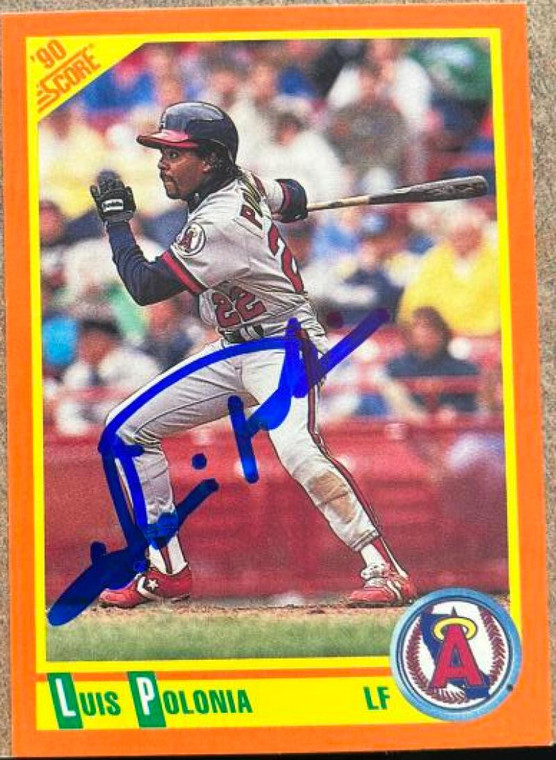 Luis Polonia Autographed 1990 Score Rookie & Traded #46T