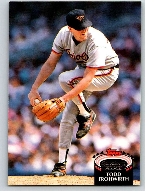 1992 Stadium Club #358 Todd Frohwirth VG Baltimore Orioles 
