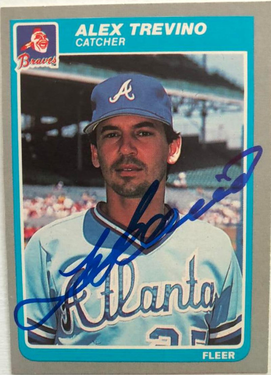 Alex Trevino Autographed 1985 Fleer #341 Atlanta Braves Card