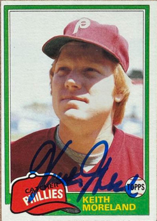 Keith Moreland Autographed 1981 Topps #131