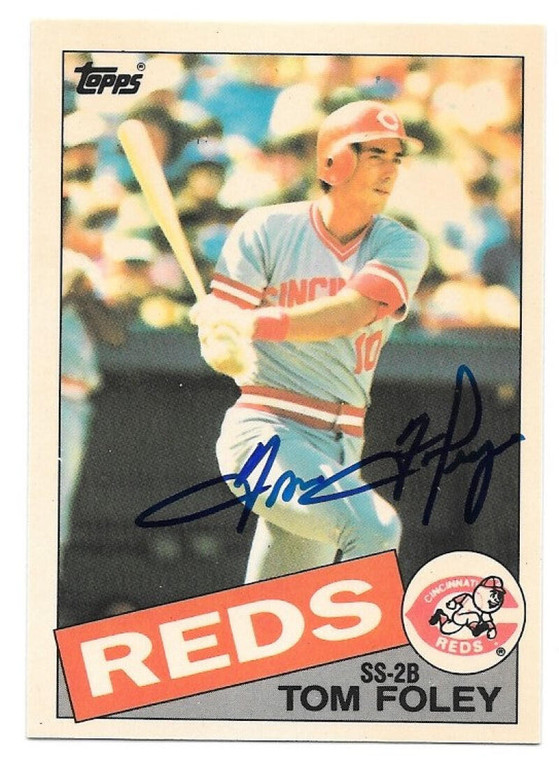 Tom Foley Autographed 1985 Topps Tiffany #107