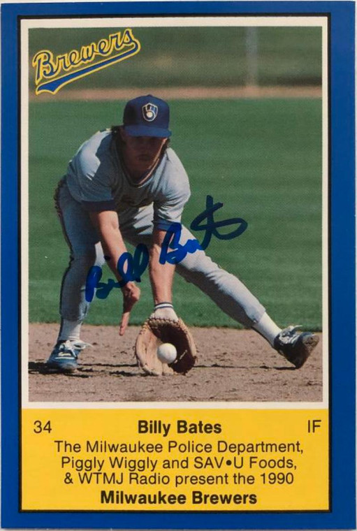 Billy Bates Autographed 1990 Brewers Police VERY TOUGH SIGNATURE
