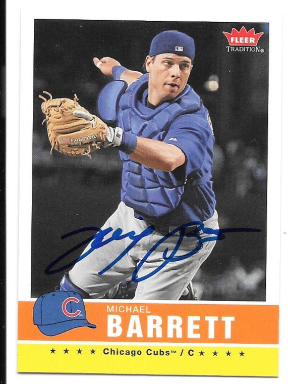 Michael Barrett Autographed 2006 Fleer Tradition #59 Chicago Cubs Card