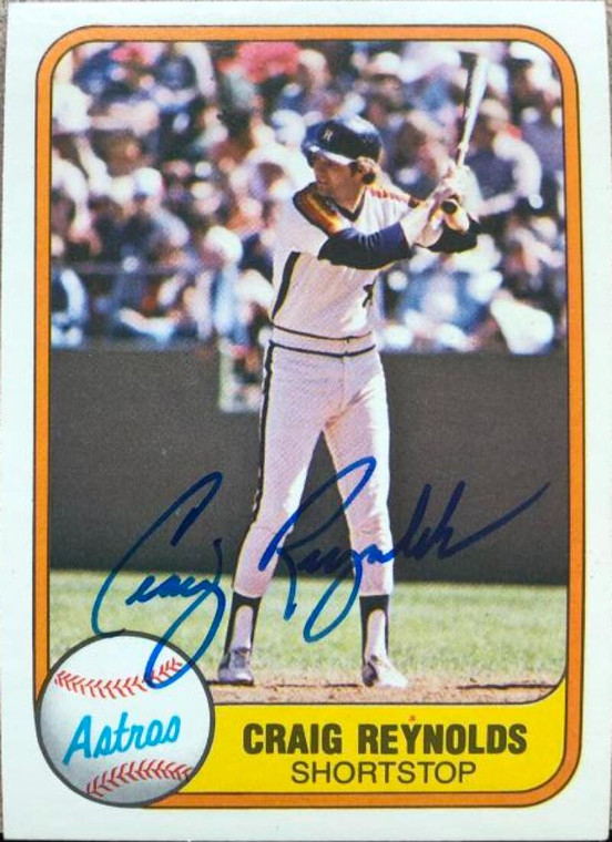 Craig Reynolds Autographed 1981 Fleer #74