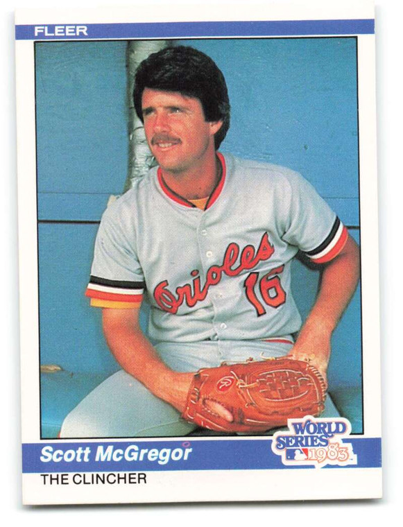 1984 Fleer #646 Scott McGregor World Series Clincher VG Baltimore Orioles 
