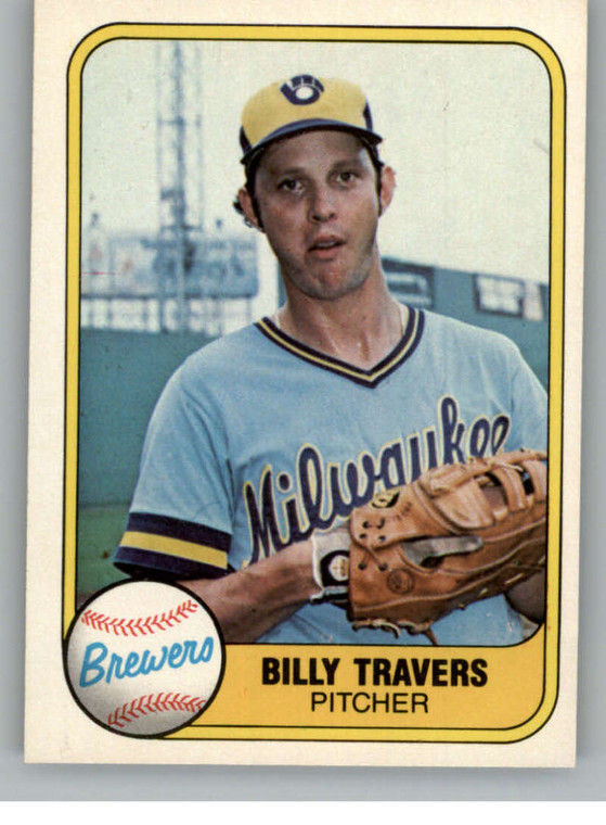 1981 Fleer #525 Bill Travers VG Milwaukee Brewers 