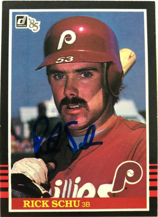 Rick Schu Autographed 1985 Donruss #448 Philadelphia Phillies Card